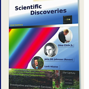 "Scientific Discoveries" Scientific research by Dina Chris JL, John DG Johnson and Loria Hilahm